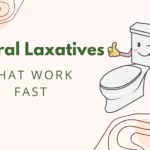 Natural Laxatives That Work Fast